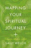 Mapping Your Spiritual Journey (eBook, ePUB) Mapping Your Spiritual Journey (eBook, ePUB)