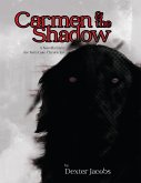 Carmen and the Shadow (eBook, ePUB)