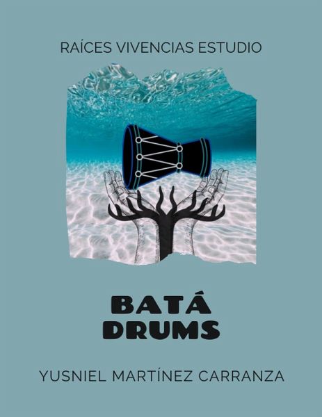 Batá Drums (eBook, ePUB) Batá Drums (eBook, ePUB)