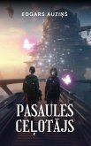 Pasaules celotajs (eBook, ePUB)
