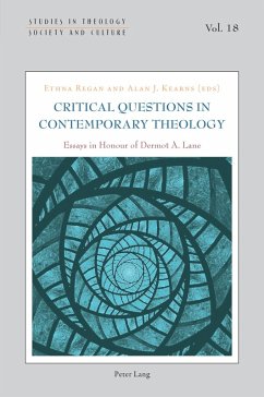 Cover Critical Questions in Contemporary Theology: Essays in Honour of Dermot A. Lane (eBook, ePUB)
