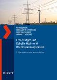 Freileitungen und Kabel in Hoch- und Höchstspannungsnetzen (eBook, PDF)