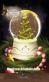 Weihnachtsmärchen (eBook, ePUB)