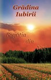 Gradina Iubirii - Boga¿ia din Noi (eBook, ePUB)