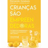 Crianças São Empreendedoras (eBook, ePUB) Crianças São Empreendedoras (eBook, ePUB)