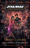 Star Wars: Die Hohe Republik - Trotzt dem Sturm (eBook, ePUB)