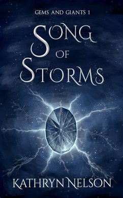 Cover Song of Storms (Gems and Giants, #1) (eBook, ePUB)
