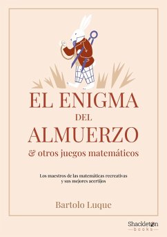 Cover El enigma del almuerzo y otros juegos matemáticos (eBook, ePUB)