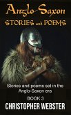 Anglo-Saxon Stories and Poems (eBook, ePUB)