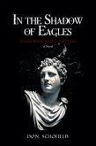 In the Shadow of Eagles (eBook, ePUB)