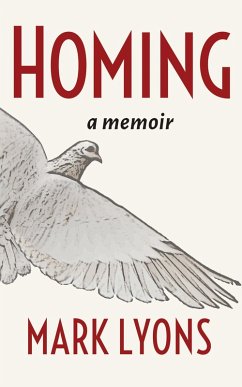 Cover Homing: A Memoir (eBook, ePUB)