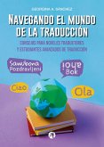 Navegando el mundo de la traducción (eBook, ePUB)