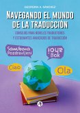 Navegando el mundo de la traducción (eBook, ePUB)