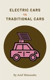 Electric Cars Vs Traditional Cars (eBook, ePUB)