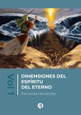 DIMENSIONES DEL ESPÍRITU DEL ETERNO (eBook, ePUB)