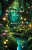 The Enchanted Forest (eBook, ePUB)