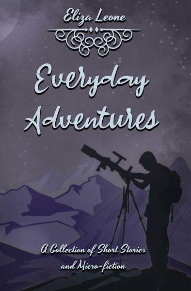 Everyday Adventures (eBook, ePUB)