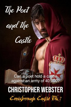 The Poet and the Castle (Conisbrough Castle, #7) (eBook, ePUB) - Webster, Christopher