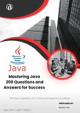 Mastering Java: A Golden Collection of Questions & Answers for Success (eBook, ePUB)