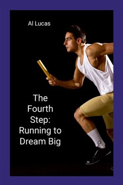 Cover Fourth Step: Running to Dream Big (eBook, ePUB)