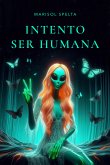 Intento ser humana (eBook, ePUB)