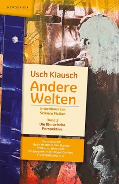 Andere Welten - Interviews zur Science Fiction - Band 3 (eBook, ePUB) - Kiausch, Usch