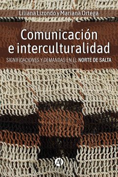 Comunicación e interculturalidad (eBook, ePUB) - Lizondo, Liliana; Ortega, Mariana