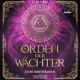 Orden der Wächter - Licht und Schatten Romantische Fantasy (MP3-Download)