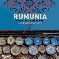 Rumunia. Albastru, ciorba i wino (MP3-Download) - Krawczyk, Agnieszka