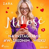 Miłość na Instagramie #w_średnim _wieku (MP3-Download)