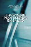 Educación profesional en salud (eBook, ePUB)
