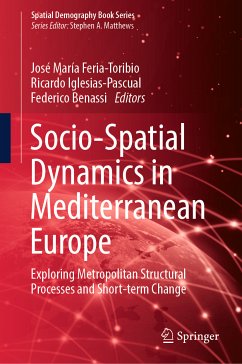 Socio-Spatial Dynamics in Mediterranean Europe (eBook, PDF)