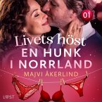 Livets höst 1: En hunk i Norrland - erotisk novell (MP3-Download)
