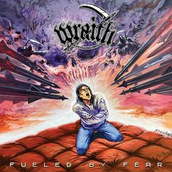 Fueled By Fear - Wraith