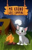 MR KRONO GOES CAMPING (eBook, ePUB)