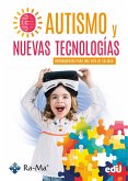 Autismo y nuevas tecnologías. Herramientas para una vida de calidad (eBook, PDF) Autismo y nuevas tecnologías. Herramientas para una vida de calidad (eBook, PDF)