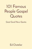 101 Famous People Gospel Quotes (eBook, ePUB)