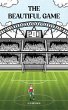 The Beautiful Game (eBook, ePUB) - Bild 1