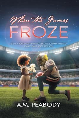 When The Games Froze (eBook, ePUB)