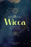 Initiation to Wicca (eBook, ePUB) Initiation to Wicca (eBook, ePUB)