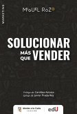 Solucionar más que vender (eBook, PDF) Solucionar más que vender (eBook, PDF)