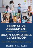 Formative Assessment in a Brain-Compatible Classroom (eBook, ePUB)