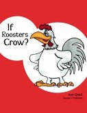 If Roosters Crow? (eBook, ePUB)