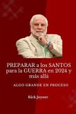 PREPARAR a los SANTOS para la GUERRA en 2024 y más allá (eBook, ePUB)