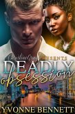 Deadly Obsession (eBook, ePUB) Deadly Obsession (eBook, ePUB)