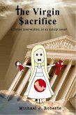 The Virgin Sacrifice (eBook, ePUB)
