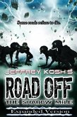 Road Off - The Shadow Mile (Prosperity Glades, #5) (eBook, ePUB) Road Off - The Shadow Mile (Prosperity Glades, #5) (eBook, ePUB)