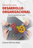 Elementos para desarrollo organizacional (eBook, PDF)