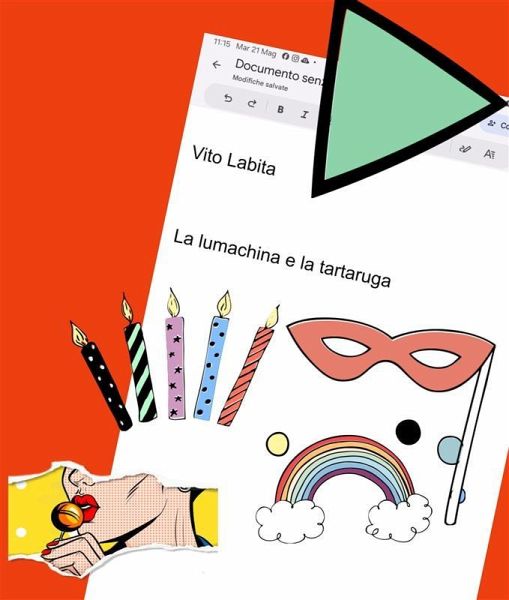 La lumachina e la tartaruga (eBook, ePUB)