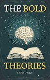The Bold Theories (eBook, ePUB)